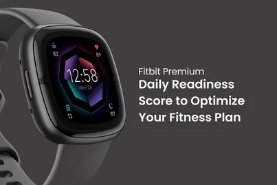 Get Fitbit’s Daily Readiness Score to Optimize Your Fitness Plan
