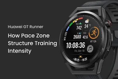 Huawei Watch GT Runner : How Pace Zone Structure Training Intensity