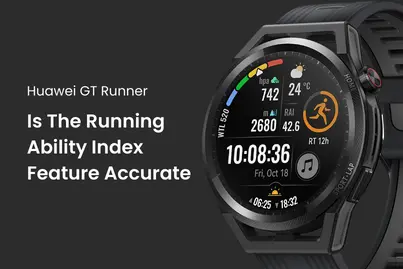 Huawei Watch GT Runner : Is The Running Ability Index Feature Accurate
