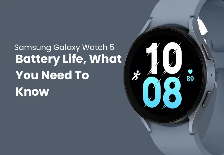 Samsung Galaxy Watch 5 : Battery Life Isn’t The Greatest
