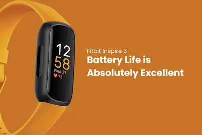 fitbit inspire 3 battery life is excellent