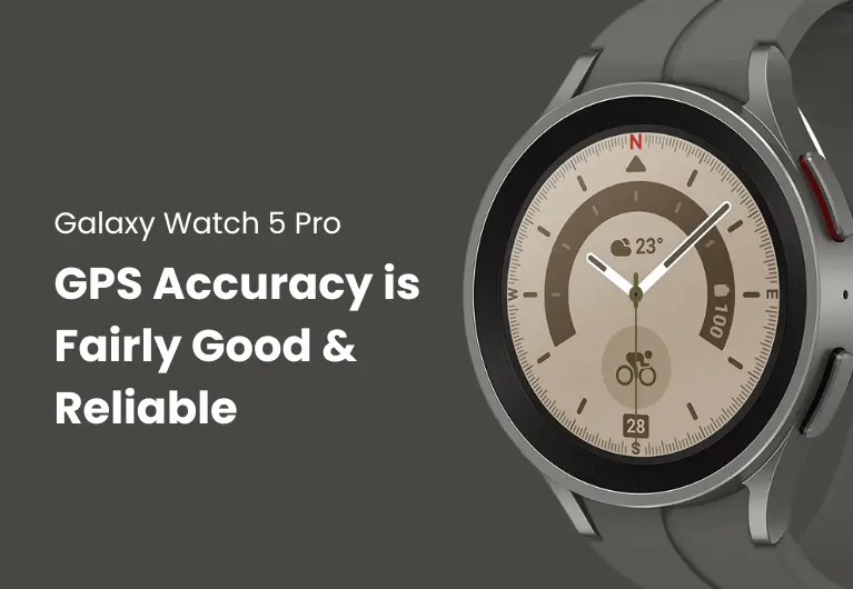Galaxy Watch 5 Pro : GPS Accuracy Is Fairly Good