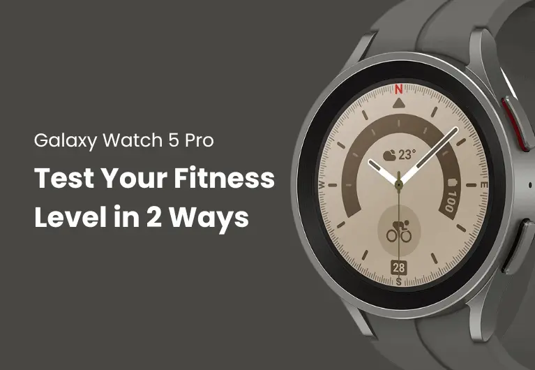 Galaxy Watch 5 Pro : How To Do The Walking Test