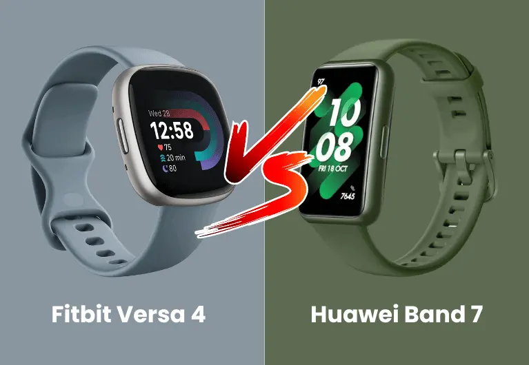 Huawei Band 7 Vs Fitbit Versa 4 : Which Will You Choose.