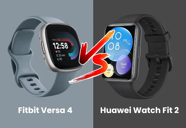 Huawei Watch Fit 2 vs Fitbit Versa 4 Which Will You Choose