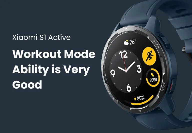 Xiaomi S1 Active : Workout Mode Ability Is Very Good