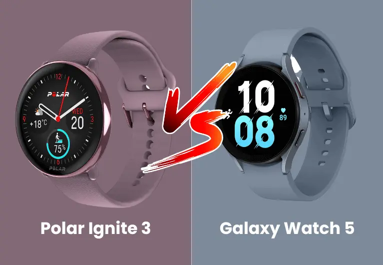 Galaxy Watch 5 vs Polar Ignite 3 : Which Will You Choose