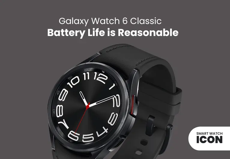 Galaxy Watch 6 Classic : Battery Life Could be Better